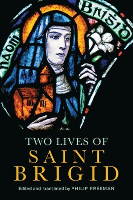 bokomslag Two Lives of Saint Brigid
