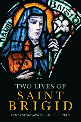 bokomslag Two Lives Of Saint Brigid