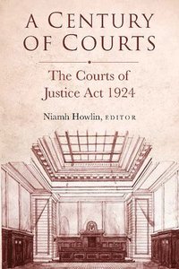 bokomslag A century of courts
