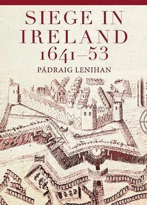 Siege in Ireland, 1641-53 1