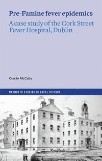 bokomslag Pre-Famine Fever Epidemics