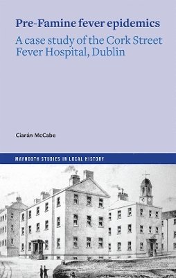 bokomslag Pre-Famine Fever Epidemics