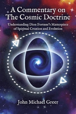 bokomslag Commentary on 'The Cosmic Doctrine'