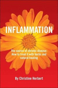 bokomslag Inflammation, the Source of Chronic Disease