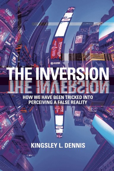 Kingsley L. Dennis - Inversion, Häftad