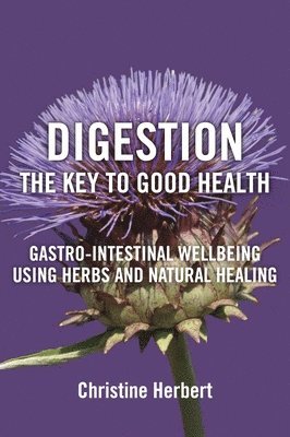 bokomslag Digestion, the Key to Good Health