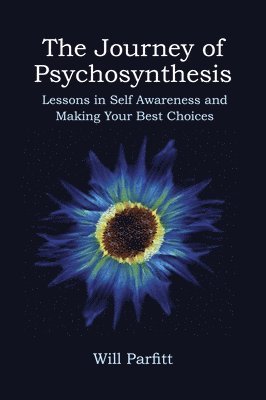 The Journey of Psychosynthesis 1