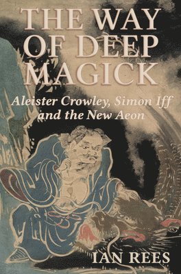 bokomslag The Way of Deep Magick