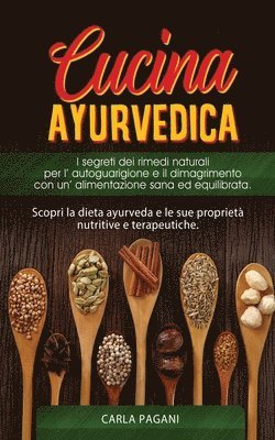 Carla Pagani - Cucina Ayurvedica, Häftad