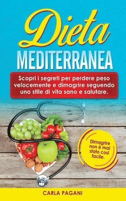 Carla Pagani - Dieta Mediterranea, Häftad