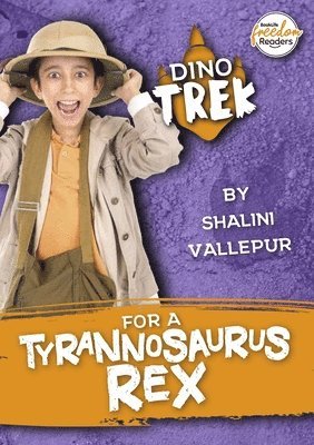 Shalini Vallepur - Dino-Trek for a Tyrannosaurus Rex, Häftad