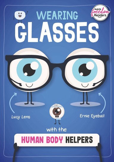 Harriet Brundle - Wearing Glasses with the Human Body Helpers, Häftad