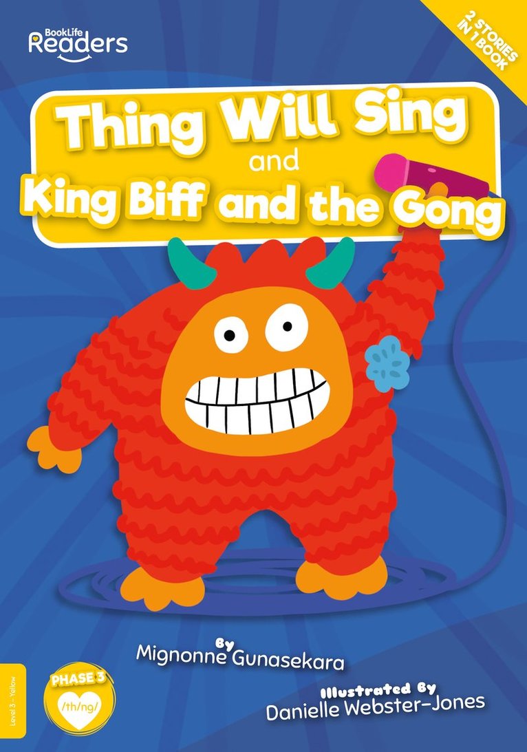 Mignonne Gunasekara - Thing Will Sing and King Biff and the Gong, Häftad