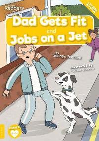 bokomslag Dad Gets Fit and Jobs on a Jet