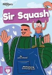bokomslag Sir Squash