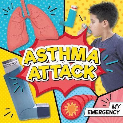 Charis Mather - Asthma Attack, Inbunden