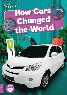 How Cars Changed the World 1