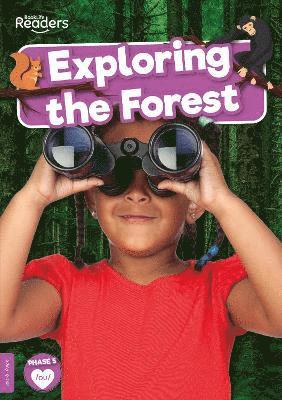 Exploring the Forest 1