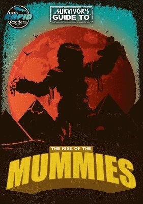 bokomslag The Rise of the Mummies