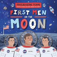 bokomslag First Men on The Moon
