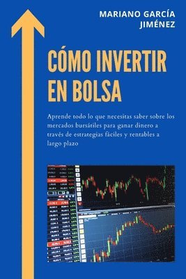 bokomslag Cómo Invertir En Bolsa