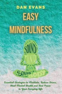 bokomslag Easy Mindfulness