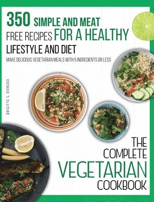 bokomslag The Complete Vegetarian Cookbook