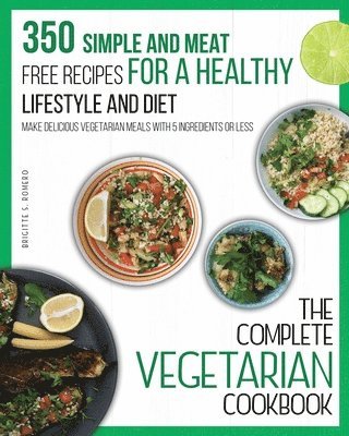 bokomslag The Complete Vegetarian Cookbook