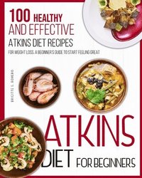 bokomslag Atkins Diet For Beginners