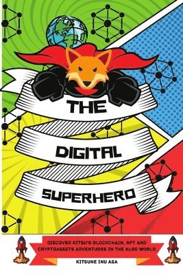 bokomslag The Digital Superhero