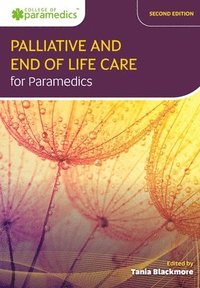 bokomslag Palliative and End of Life Care for Paramedics