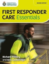 bokomslag First Responder Care Essentials