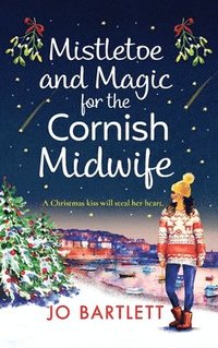 bokomslag Mistletoe and Magic for the Cornish Midwife