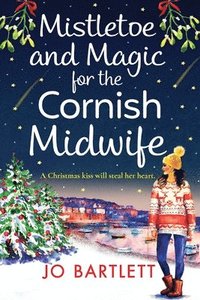 bokomslag Mistletoe and Magic for the Cornish Midwife