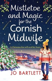 bokomslag Mistletoe and Magic for the Cornish Midwife