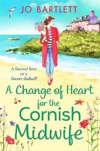 bokomslag Change of Heart for the Cornish Midwife