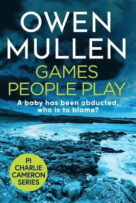 Owen Mullen, Owen Mullen - Games People Play, Häftad