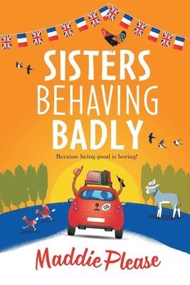 Sisters Behaving Badly 1