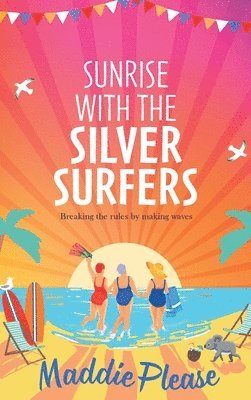 Sunrise With The Silver Surfers