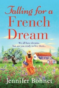 bokomslag Falling for a French Dream