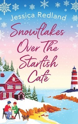 Snowflakes Over The Starfish Caf 1