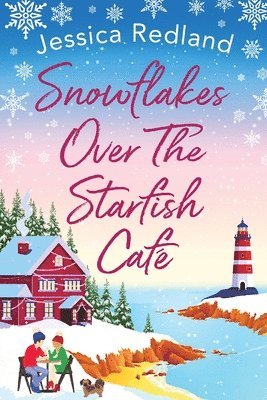 Snowflakes Over The Starfish Caf 1