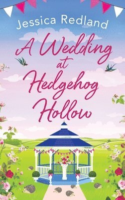 Wedding at Hedgehog Hollow 1