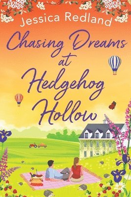 bokomslag Chasing Dreams at Hedgehog Hollow