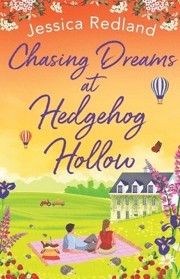 Chasing Dreams at Hedgehog Hollow 1