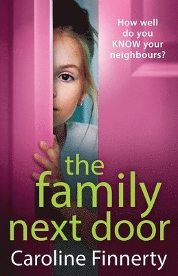 Caroline Finnerty, Caroline Finnerty - Family Next Door, Häftad