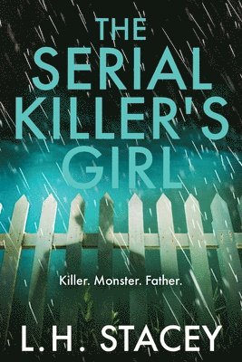 The Serial Killer's Girl 1