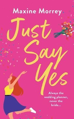 Just Say Yes 1
