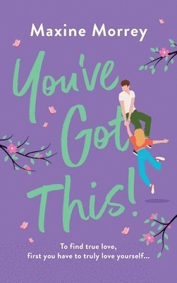 Maxine Morrey - You've Got This, Häftad