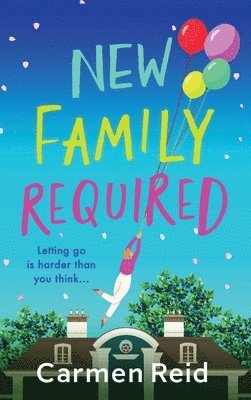Carmen Reid - New Family Required, Inbunden